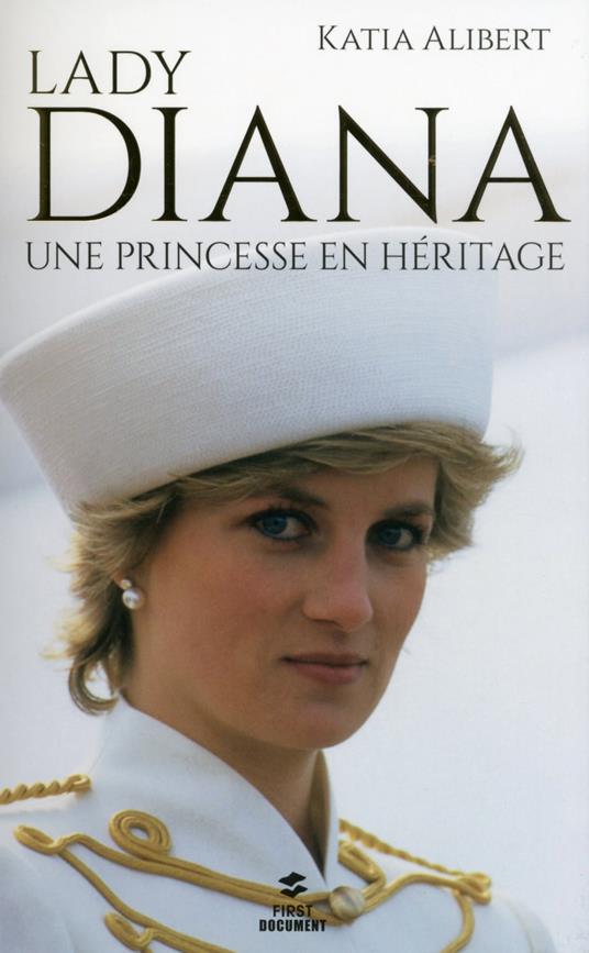 Diana, une princesse en héritage