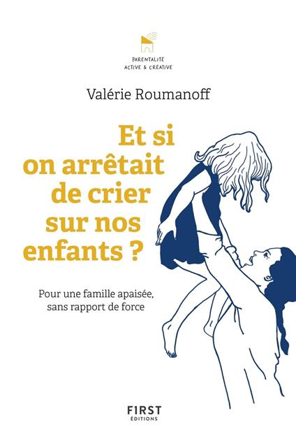 Et si on arrêtait de crier sur nos enfants ?