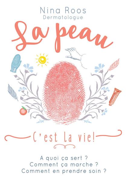 La peau, c'est la vie