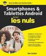 Smartphones et tablettes Android Pour les Nuls