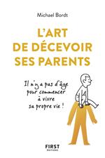 L'Art de décevoir ses parents