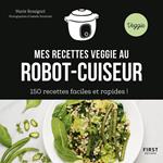 Mes recettes veggie au robot-cuiseur