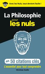 La philosophie en 50 citations pour les Nuls