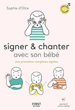 Signer et chanter avec son bébé - Mes premières comptines signées