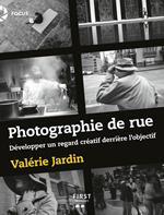 La Photographie de rue