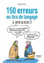 Petit Livre de 150 erreurs ou tics de langage à proscrire !