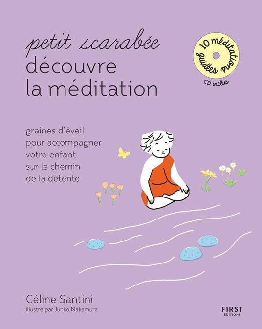 Petit scarabée découvre la méditation - Graines d'éveil pour accompagner votre enfant sur le chemin