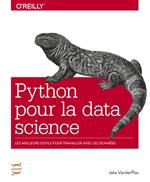 Python pour la Data Science - Les meilleurs outils pour travailler avec les données