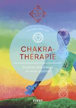 Chakra-thérapie - Les Guides de l'éveil