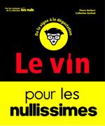 Le Vin pour les Nullissimes, 2e éd