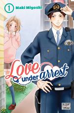 Love under Arrest T01