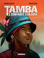 Tamba, l'enfant soldat