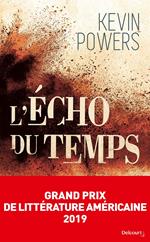 L'Écho du temps - Grand Prix de Littérature Américaine 2019