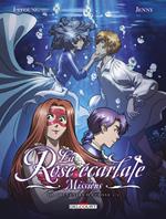 La Rose écarlate - Missions T08