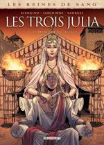 Les Reines de sang - Les trois Julia T03