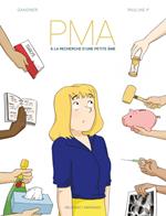 PMA À la recherche d'une petite âme