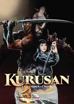 Kurusan, le samouraï noir T02