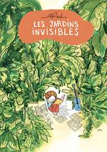 Les Jardins Invisibles