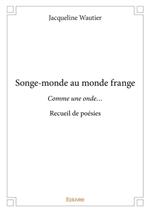 Songe-monde au monde frange