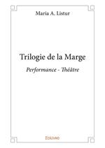 Trilogie de la Marge