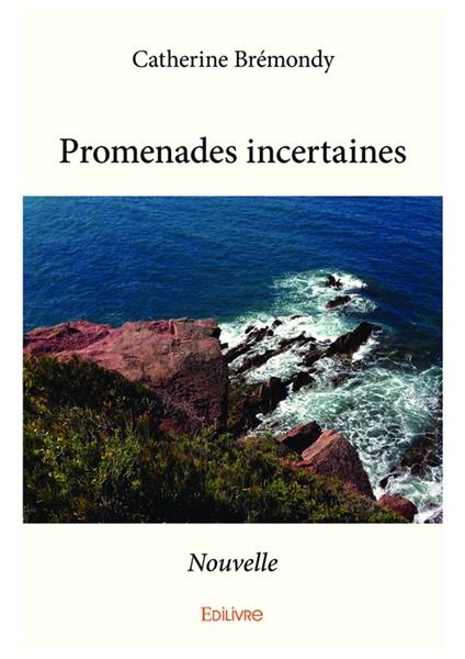 Promenades incertaines