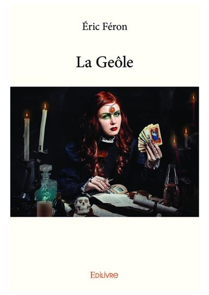 La Geôle