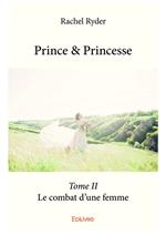 Prince & Princesse - Tome II