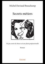 Secrets métiers