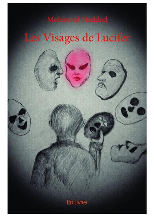 Les Visages de Lucifer