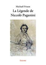 La Le´gende de Niccolo` Paganini