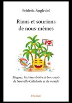 Rions et sourions de nous-mêmes