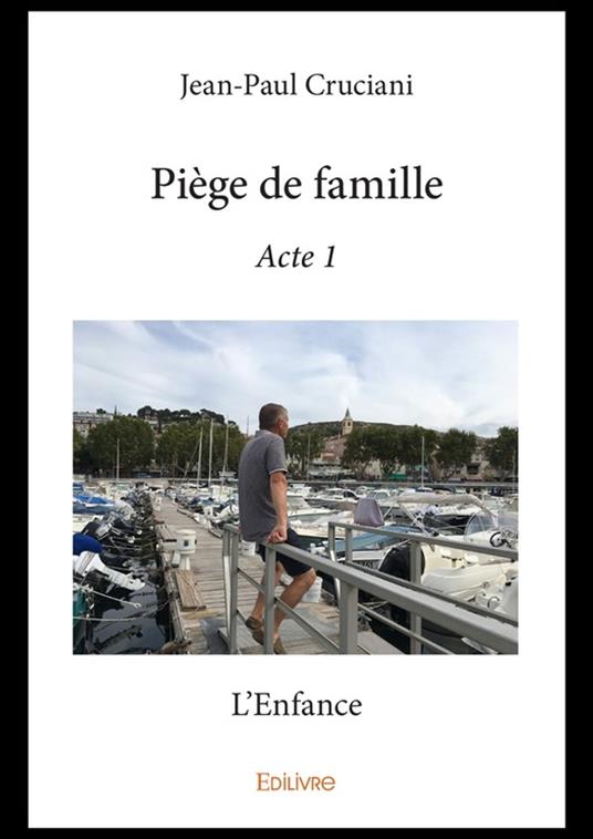 Piège de famille - Acte 1