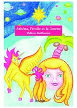 Athéna, l'étoile et la licorne