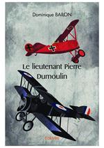 Le lieutenant Pierre Dumoulin