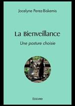 La Bienveillance