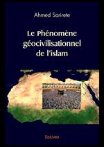 Le Phénomène géocivilisationnel de l'islam