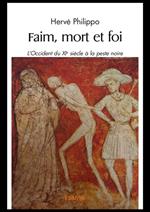 Faim, mort et foi