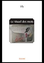 Le Visuel des mots