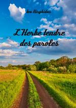 L'Herbe tendre des paroles