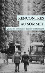 Rencontres au sommet