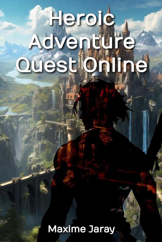 Heroic Adventure Quest Online