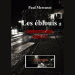 Les éblouis (part3)