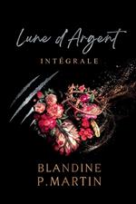 Lune d'Argent - Intégrale