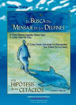 En Busca Del Mensaje De Los Delfines