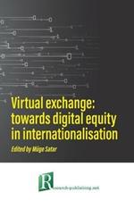 Virtual exchange: towards digital equity in internationalisation
