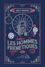 Les Hommes frénétiques