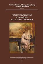 Fortune et infortune d'un maître : Watteau et sa réception