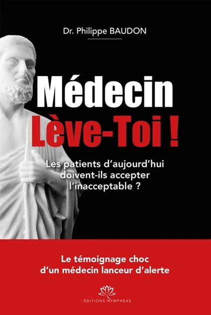 Médecin Lève-toi !