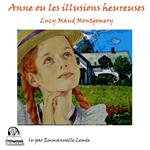 Anne ou les illusions heureuses