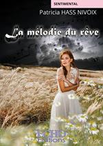 La mélodie du rêve